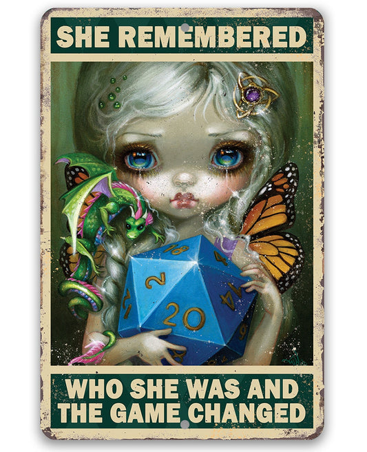 She Remembered Who She Was - Metal Sign Metal Sign Lone Star Art
