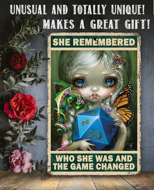 She Remembered Who She Was - Metal Sign Metal Sign Lone Star Art