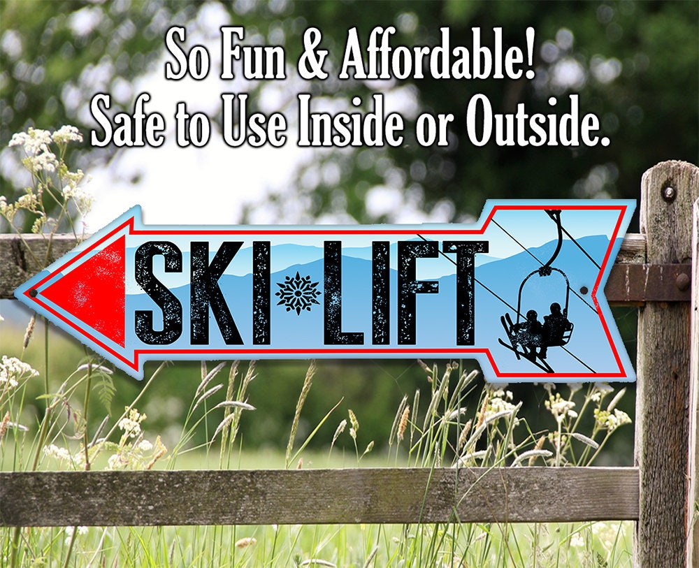 Ski Lift - Directional Arrow - Metal Sign Metal Sign Lone Star Art 
