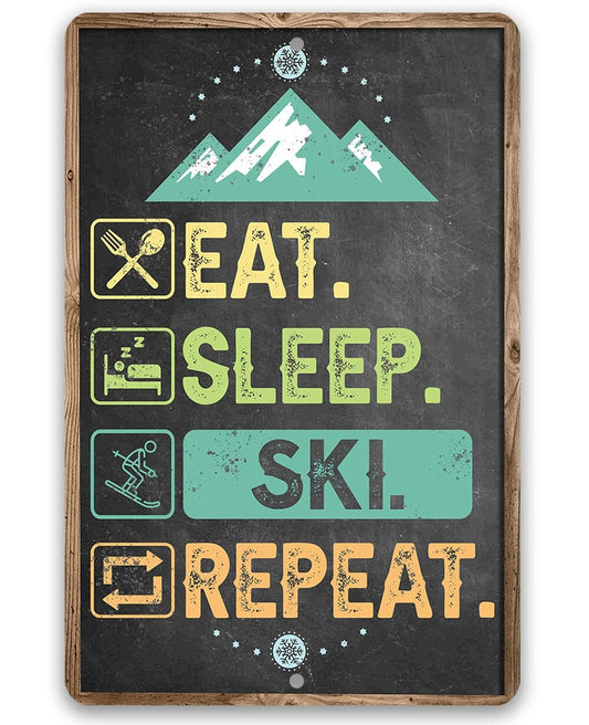 Ski Signs - Eat Sleep Ski - Ski Tin Sign - Chalkboard Style-Use Indoor/Outdoor - 8" x 12" or 12" x 18" Aluminum Tin Awesome Metal Poster Lone Star Art