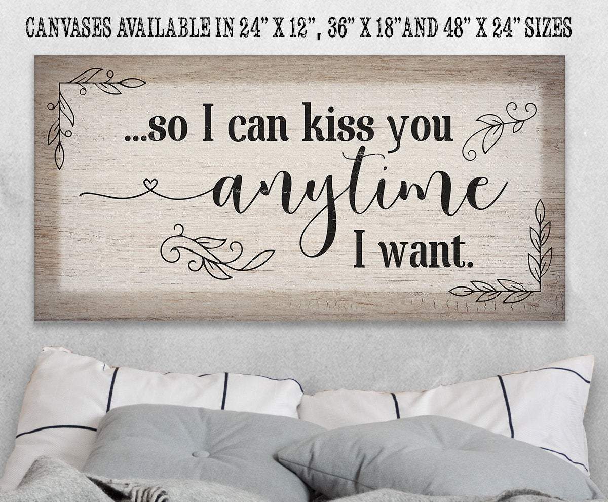 So I Can Kiss You - Canvas | Lone Star Art.