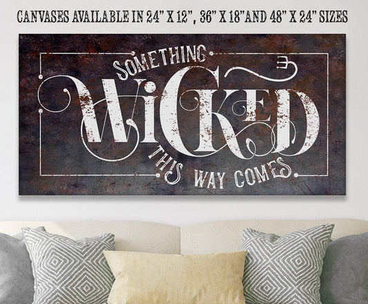 Something Wicked - Canvas | Lone Star Art.