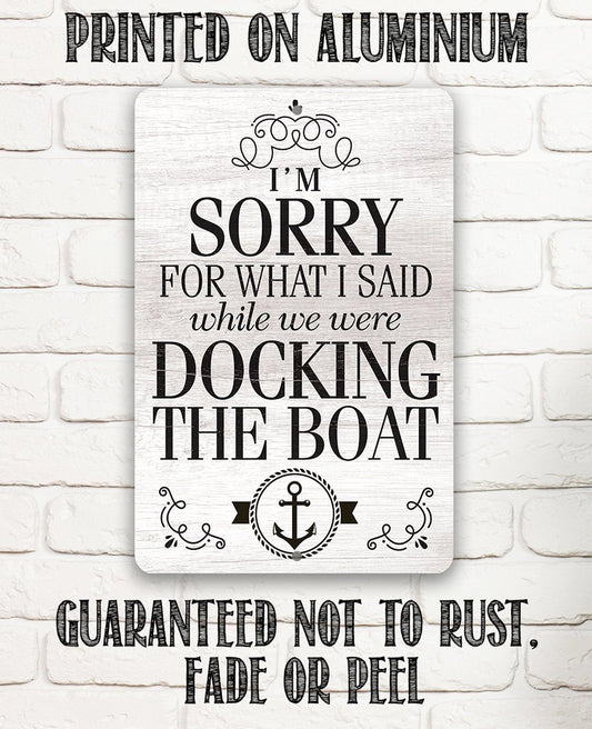 Sorry Boat - Metal Sign | Lone Star Art.