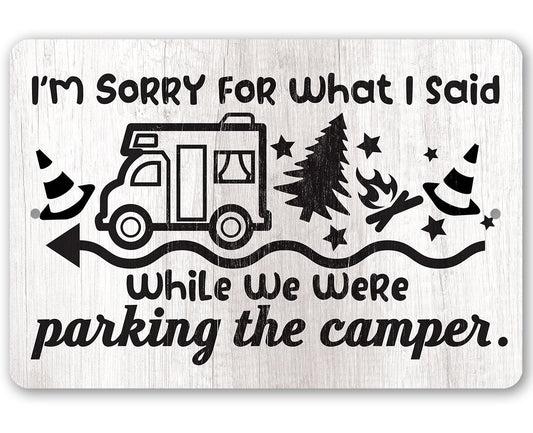 Sorry Camper - Metal Sign | Lone Star Art.