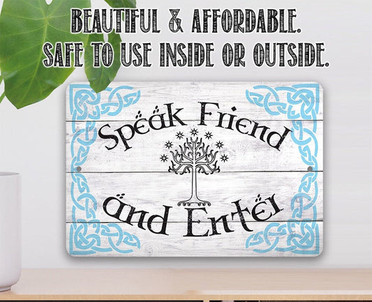 Speak Friend and Enter - Metal Sign Metal Sign Lone Star Art 