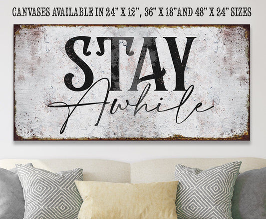 Stay Awhile - Canvas | Lone Star Art.