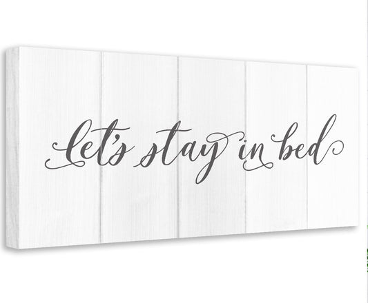 Stay In Bed - Canvas | Lone Star Art.
