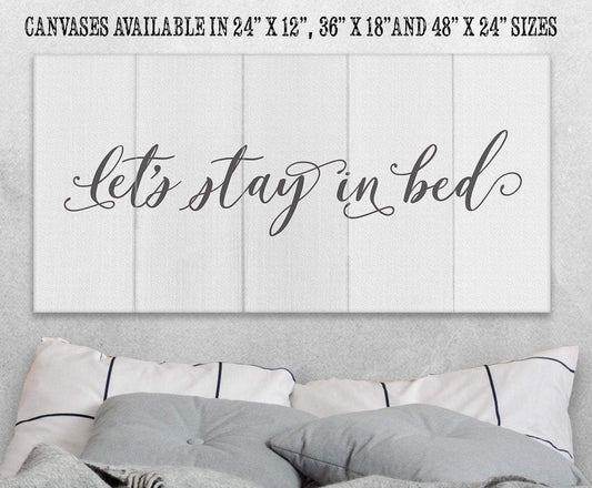 Stay In Bed - Canvas | Lone Star Art.