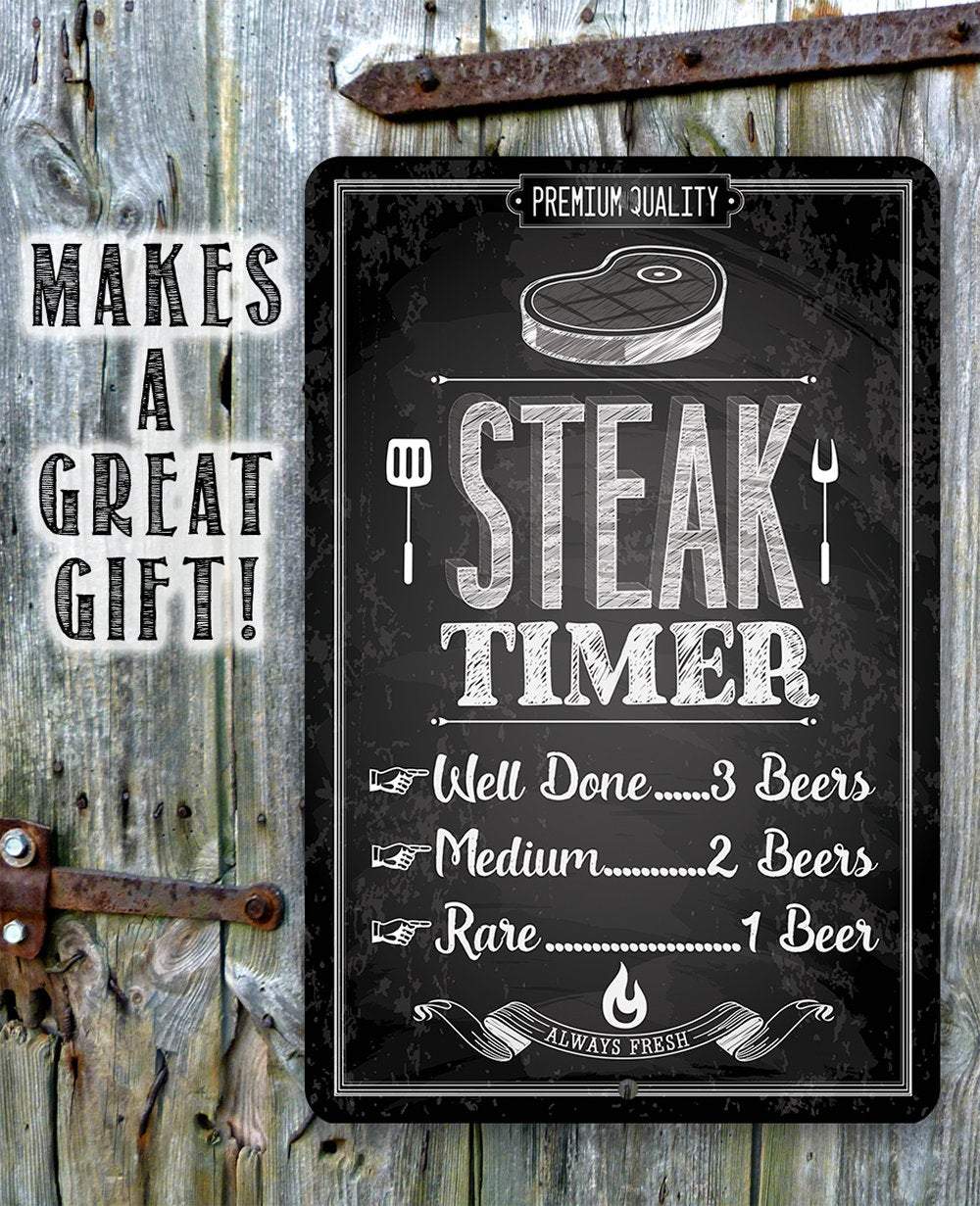 Steak Timer - Metal Sign | Lone Star Art.