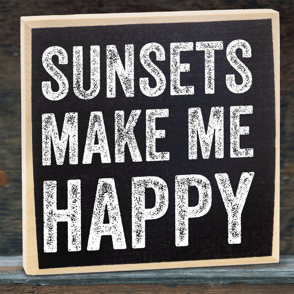 Sunsets Make Me Happy - Rustic Wooden Sign - Makes a Great Gift Under 15 Dollars Lone Star Art 