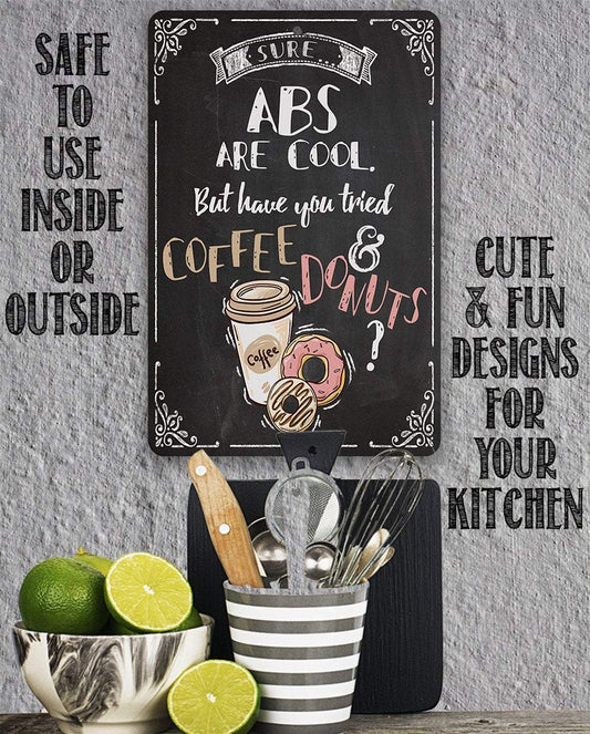 Sure Abs Are Cool - Metal Sign | Lone Star Art.