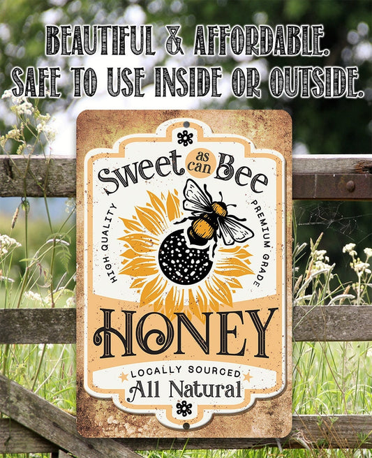 Sweet As Can Bee, Honey Locally Sourced 8" x 12" or 12" x 18" Aluminum Tin Awesome Metal Poster Lone Star Art