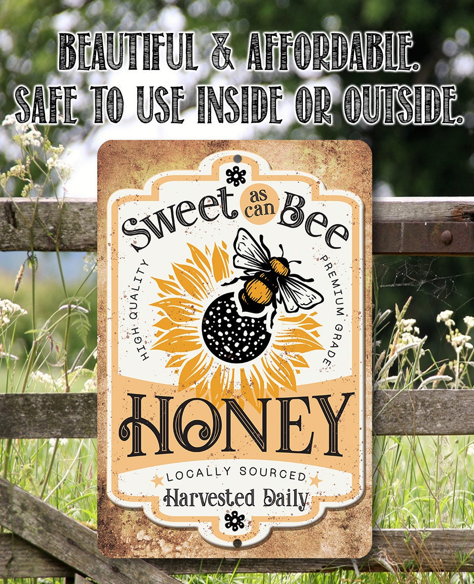Sweet As Can Bee, Honey Locally Sourced 8" x 12" or 12" x 18" Aluminum Tin Awesome Metal Poster Lone Star Art 