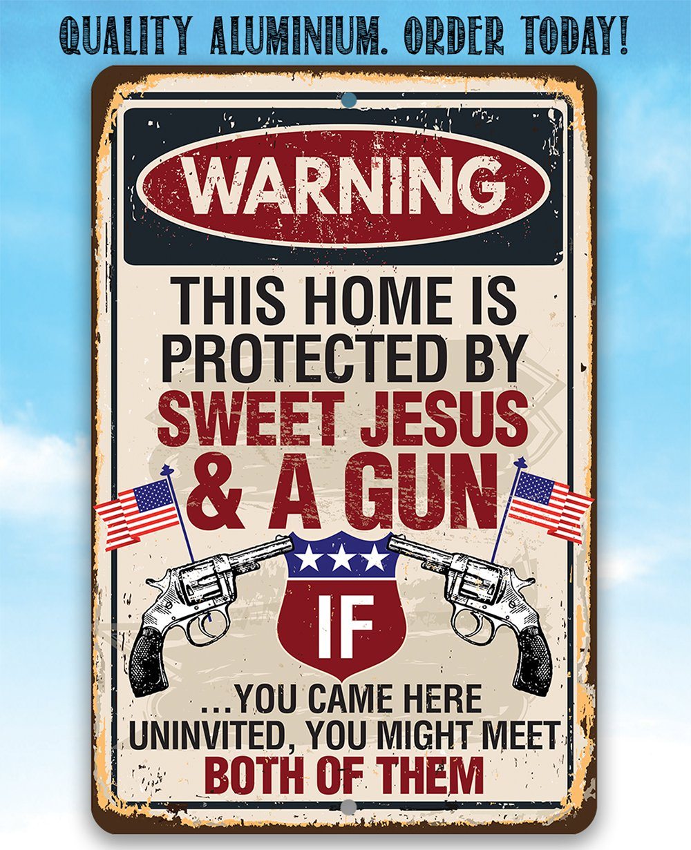 Sweet Jesus And A Gun - Metal Sign | Lone Star Art.
