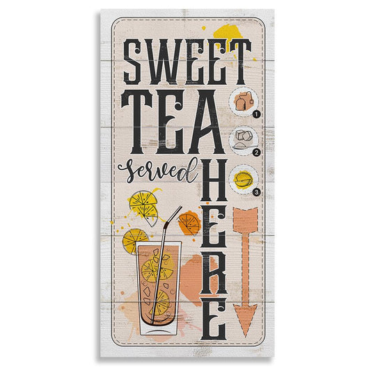 Sweet Tea Served Here - Canvas | Lone Star Art.