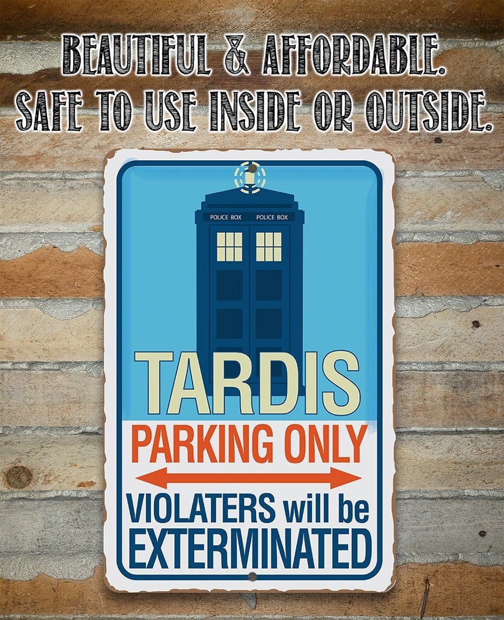 Tardis Parking Only - Metal Sign | Lone Star Art.