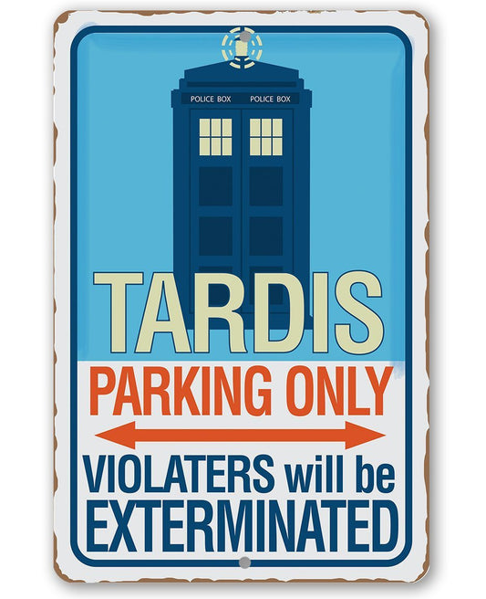 Tardis Parking Only - Metal Sign | Lone Star Art.