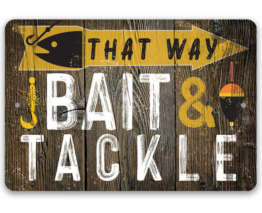 That Way, Bait & Tackle - Directional - Metal Sign Metal Sign Lone Star Art