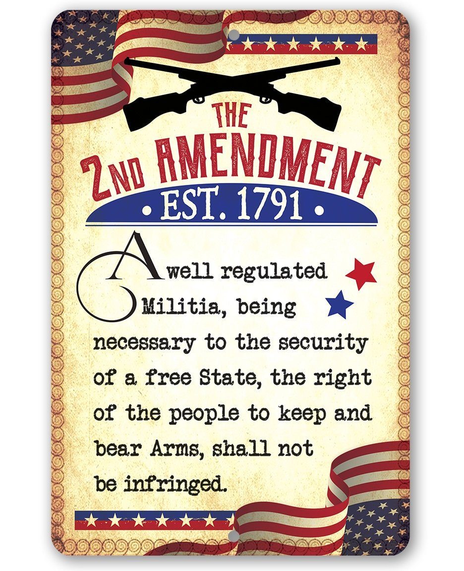 The 2nd Amendment Established 1791 - Metal Sign | Lone Star Art.