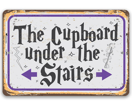 The Cupboard Under The Stairs - Metal Sign Metal Sign Lone Star Art