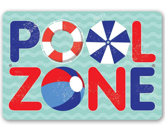 The Pool Zone - Metal Sign | Lone Star Art.