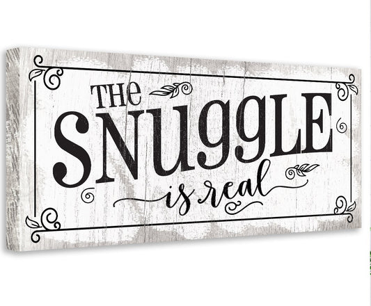 The Snuggle Is Real - Canvas | Lone Star Art.