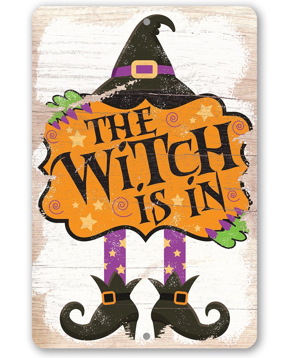 The Witch Is In - Metal Sign | Lone Star Art.