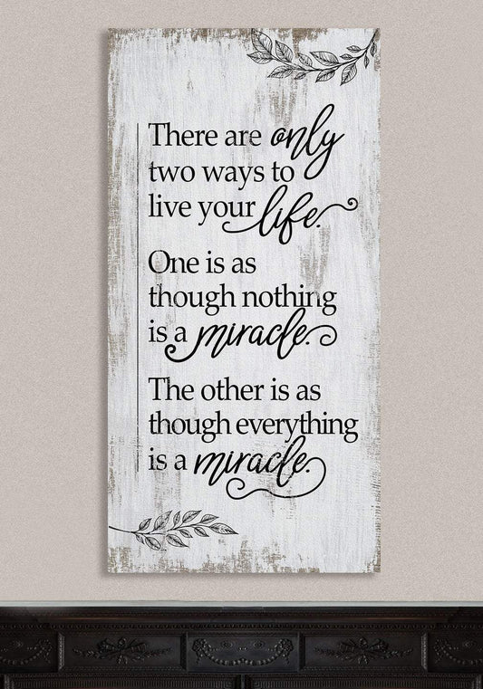 There Are Only Two Ways - Canvas | Lone Star Art.