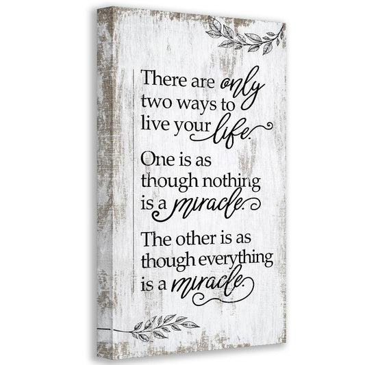 There Are Only Two Ways - Canvas | Lone Star Art.