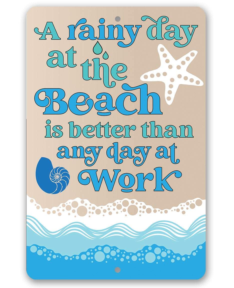 A Rainy Day At The Beach - Metal Sign | Lone Star Art.