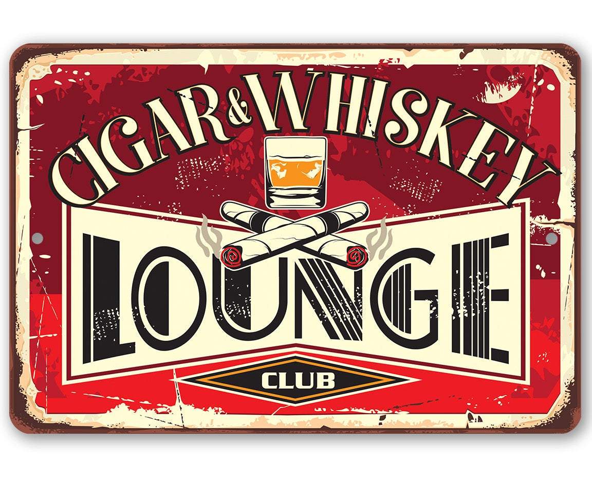 Cigar & Whiskey Lounge - Metal Sign | Lone Star Art.