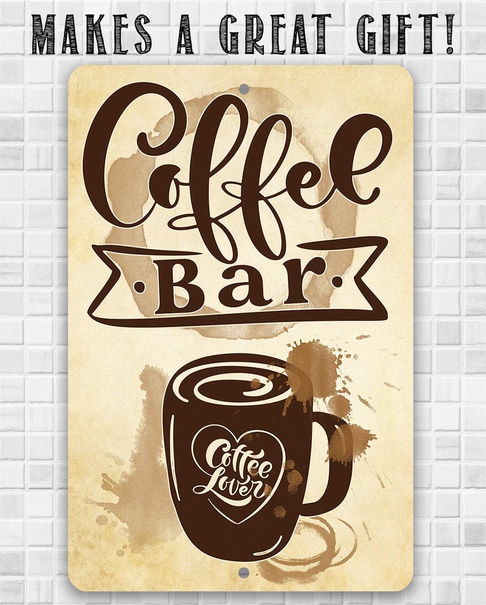 Coffee Bar Coffee Lover - Metal Sign | Lone Star Art.