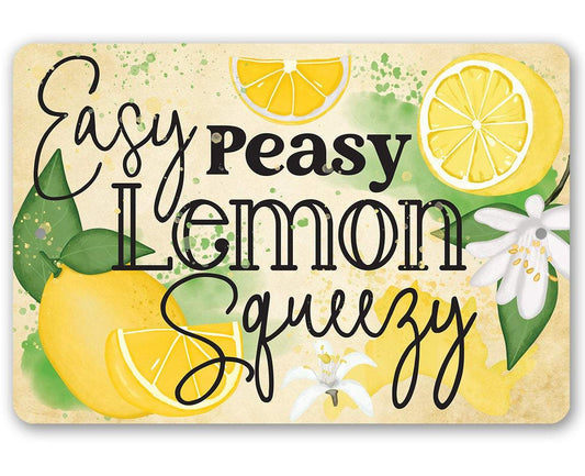 Easy Peasy Lemon - Metal Sign | Lone Star Art.