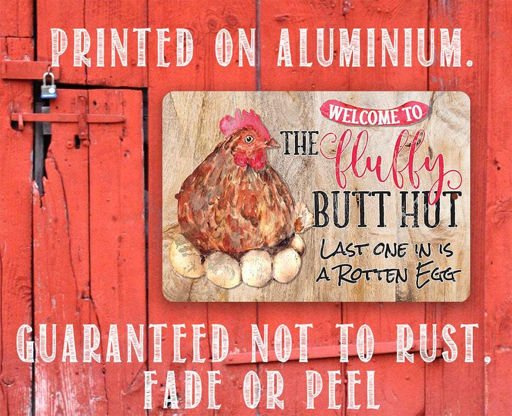Fluffy Butt Hut - Metal Sign | Lone Star Art.