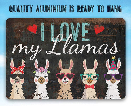 I Love My Llamas - Metal Sign | Lone Star Art.