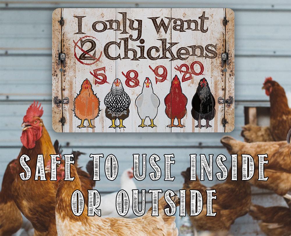 I Only Want Chickens - Metal Sign | Lone Star Art.