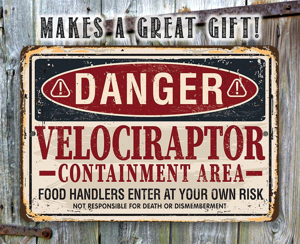 Toxic Raptor Sign Danger Velociraptor - Metal Sign | Lone Star Art.