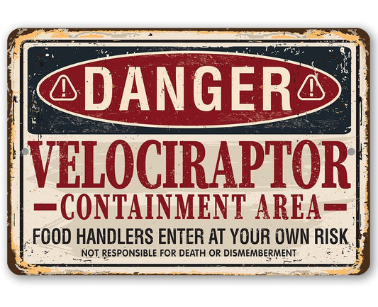 Danger Velociraptor - Metal Sign | Lone Star Art.