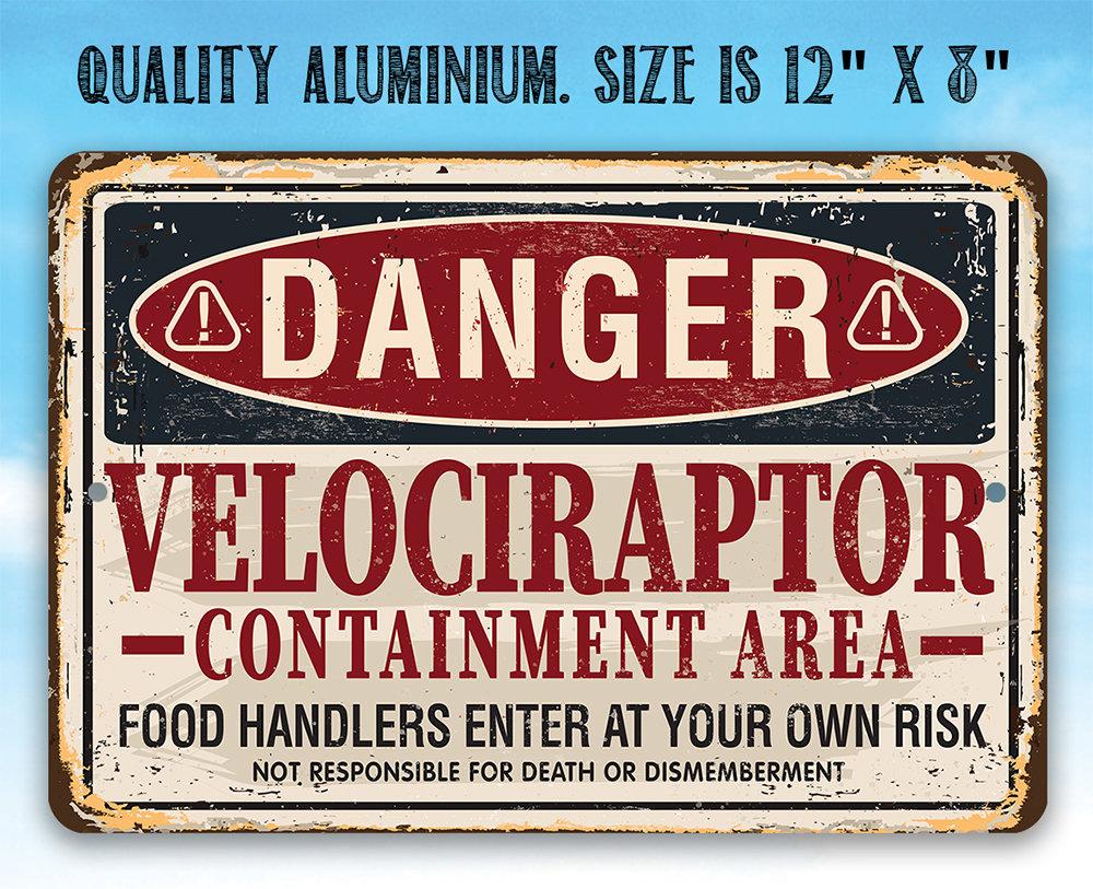 Danger Velociraptor - Metal Sign | Lone Star Art.