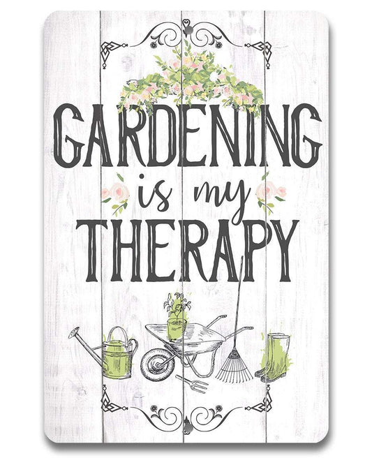 Gardening is Therapy - Metal Sign | Lone Star Art.