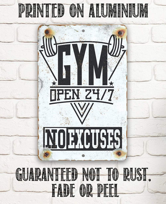 Gym 24/7 No Excuses - Metal Sign | Lone Star Art.