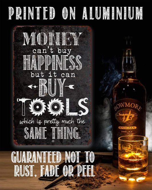 Money Can Buy Tools - Metal Sign | Lone Star Art.