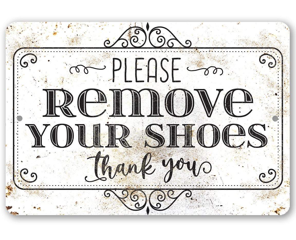 Please Remove Your Shoes - Metal Sign - Lone Star Art please-remove-your-shoes-metal-sign-lone-star-art