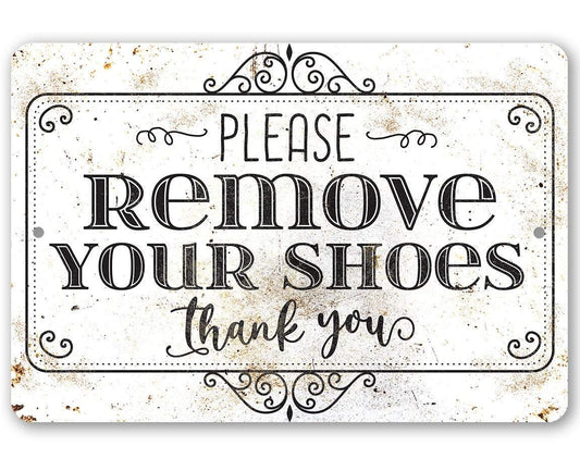 Please Remove Your Shoes - Metal Sign | Lone Star Art.