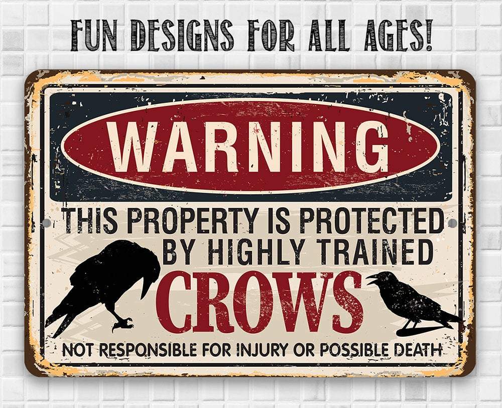 Warning Property Crows - Metal Sign | Lone Star Art.