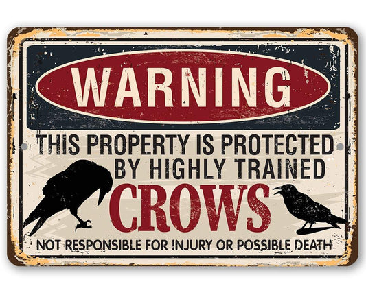 Warning Property Crows - Metal Sign | Lone Star Art.