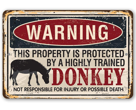 Warning Property Donkey - Metal Sign | Lone Star Art.