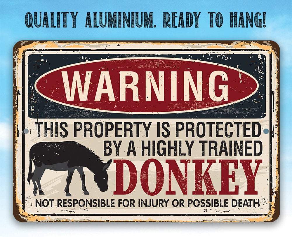 Warning Property Donkey - Metal Sign | Lone Star Art.