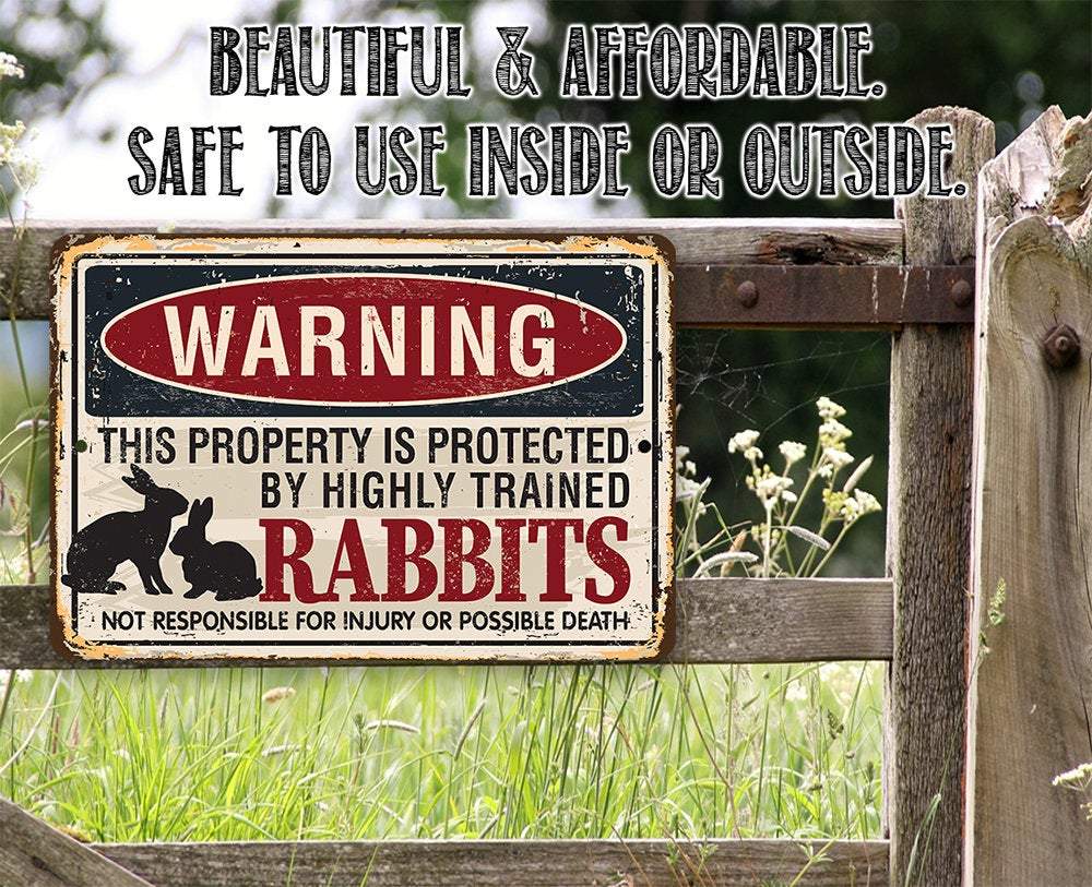 No Rabbits Sign Warning Property Protected By Rabbits - Metal Sign | Lone Star Art.