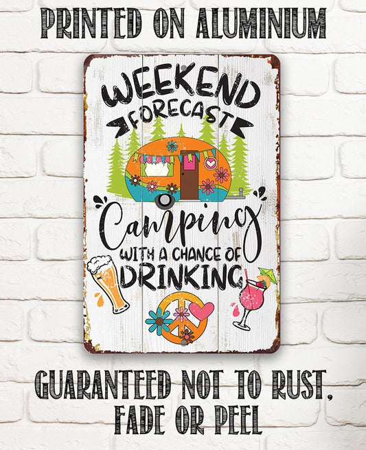 Weekend Forecast Camping - Metal Sign | Lone Star Art.